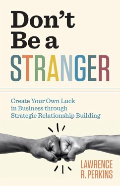 Don't Be a Stranger - Perkins, Lawrence R.