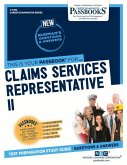 Claims Services Representative II (C-4792): Passbooks Study Guide Volume 4792