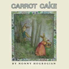 Carrot Cake - Hogrogian, Nonny