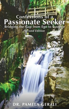 Confessions of A Passionate Seeker - Gerali, Pamela