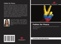 Fables for Peace - Estrada Gómez, Carolina