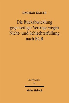 Cover Die Rückabwicklung gegenseitiger Verträge wegen Nicht- und Schlechterfüllung nach BGB (eBook, PDF)