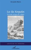 Les îles Kerguelen