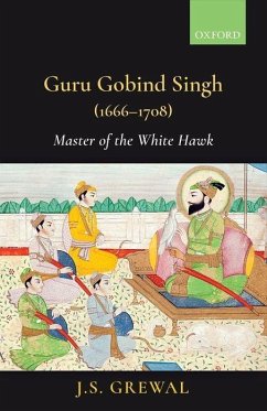 Guru Gobind Singh (1666-1708) - Grewal, J S