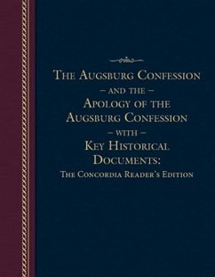 Augsburg Confession and the Apology of the Augsburg Confession with Key Historical Documents - Concordia Publishing House