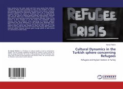 Cultural Dynamics in the Turkish sphere concerning Refugees - Yildirim, Kemal