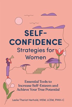 Self-Confidence Strategies for Women - Herhold, Leslie Theriot