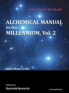 Alchemical Manual for this Millennium Volume 2 - Olson, Aaity