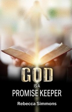 God Is A Promise Keeper - Simmons, Rebecca