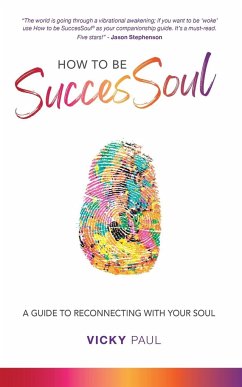 How to be SuccesSoul - Paul, Vicky