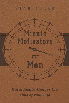 Minute Motivators for Men (Milano Softone) - Toler, Stan