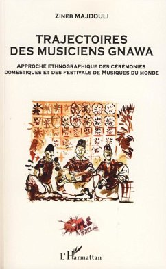 Trajectoires des musiciens Gnawa - Majdouli, Zineb