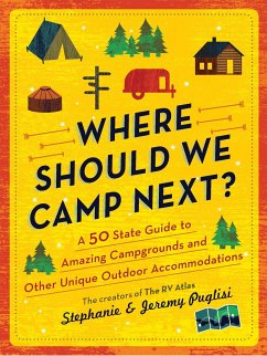 Where Should We Camp Next? - Puglisi, Stephanie; Puglisi, Jeremy