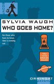 Who Goes Home? Who Goes Home?