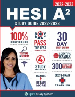 HESI A2 Study Guide - Spire Study System; Hesi A2 Study Guide Team; Hesi Admission Assessment Review Team