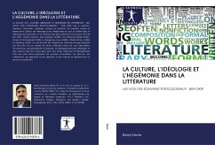 LA CULTURE, L'IDÉOLOGIE ET L'HÉGÉMONIE DANS LA LITTÉRATURE - Navle, Balaji