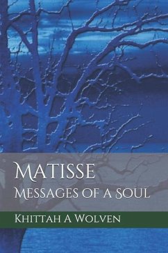 Matisse: Messages of a Soul - Brody, Ally