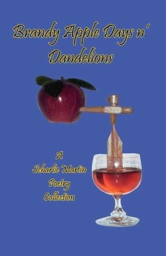 Brandy Apple Days 'n Dandelions - Martin, Scharlie