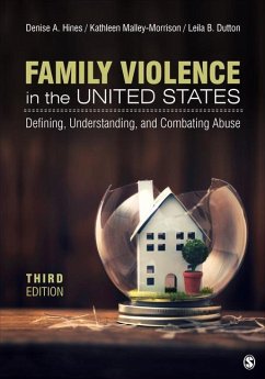 Family Violence in the United States - Hines, Denise A; Malley-Morrison, Kathleen M; Dutton, Leila B
