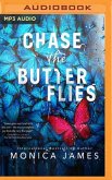 Chase the Butterflies