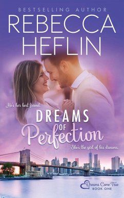 Dreams of Perfection - Heflin, Rebecca