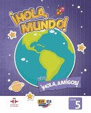 Hola Mundo 5 - Student Print Edition Plus 1 Year Online Premium Access (All Digital Included) + Hola Amigos 1 Year