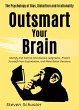 Outsmart Your Brain (Mental DIscipline,... - Bild 1