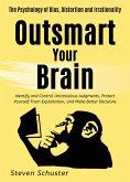 Outsmart Your Brain (Mental DIscipline, #4) (eBook, ePUB)