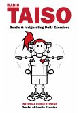Radio Taiso: Gentle & Invigorating Daily Exercises (eBook, ePUB)