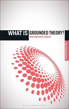 What is Grounded Theory? (eBook, ePUB) - Tarozzi, Massimiliano