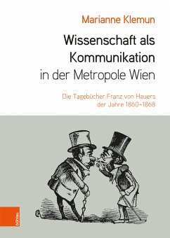 Wissenschaft als Kommunikation in der Metropole Wien (eBook, PDF) - Klemun, Marianne