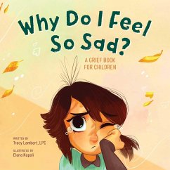 Why Do I Feel So Sad? - Lambert, Tracy
