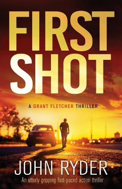 First Shot - Ryder, John