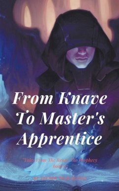 From Knave To Master's Apprentice - Blood, Jaysen True
