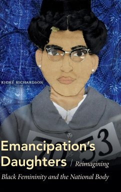 Emancipation's Daughters - Richardson, Riché