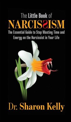 The Little Book of Narcissism - Kelly, Sharon