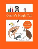 Corrie's Magic Tail: A Coloring Book with a Short Tale