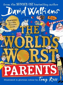 The World's Worst Parents - Walliams, David