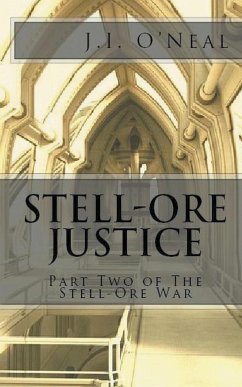 Stell-Ore Justice - O'Neal, J. I.