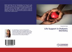 Life Support in Pediatric Dentistry - Singh, Deepshikha
