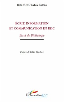 Ecrit, information et communication en RDC - Bobutaka Bateko, Bob