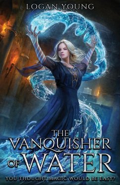 The Vanquisher of Water - Young, Logan