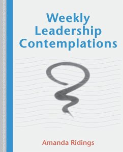 Weekly Leadership Contemplations - Ridings, Amanda