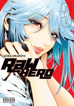 Raw Hero, Vol. 3 Cover Raw Hero, Vol. 3