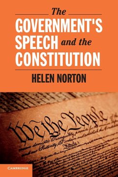 The Government's Speech and the Constitution - Norton, Helen