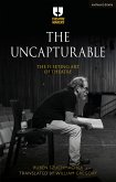 The Uncapturable