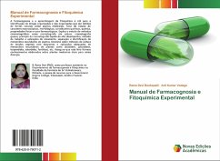 Manual de Farmacognosia e Fitoquímica Experimental - Bankapalli, Rama Devi;Vadaga, Anil Kumar