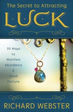 The Secret to Attracting Luck - Webster, Richard