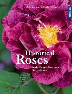 Historical Roses (eBook, PDF) - Vemmer, Eilike; Brumme, Hella