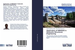 Application of ABAQUS in Hydraulic Structures Engineering - Meye, Serges Mendomo; Zhenzhong (Ed., Shen